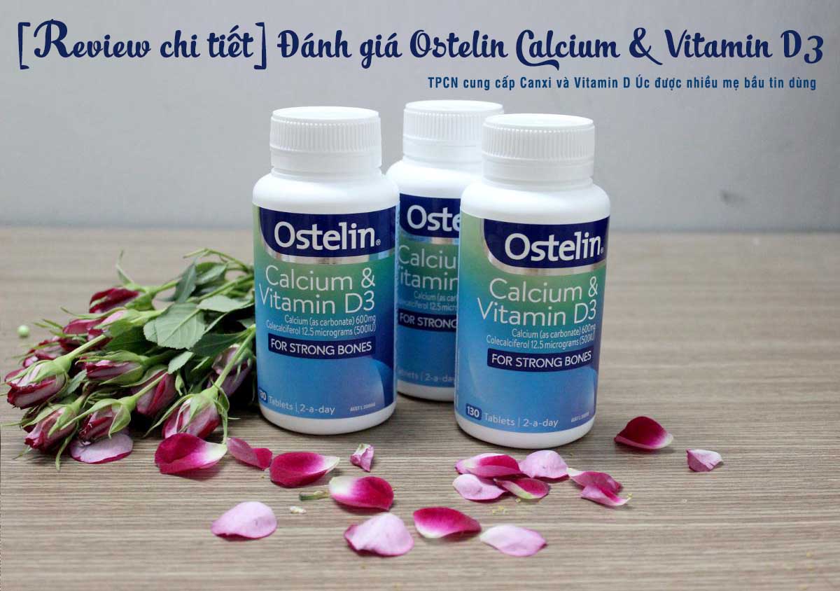 Ostelin là hãng sản xuất thuốc tăng chiều cao nổi tiếng ở đâu?
