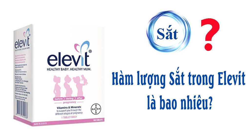 Hàm lượng sắt trong thuốc Elevit là bao nhiêu?