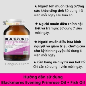 Hướng dẫn cách sử dụng Tinh dầu hoa anh thảo + dầu cá Blackmores Úc
